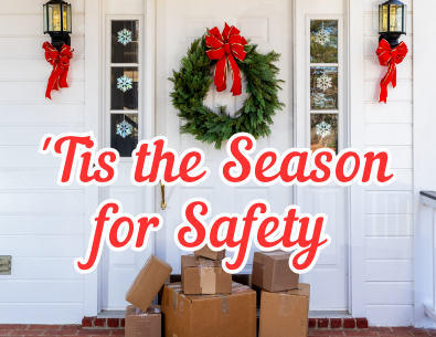 Tis the Season for Safety 395